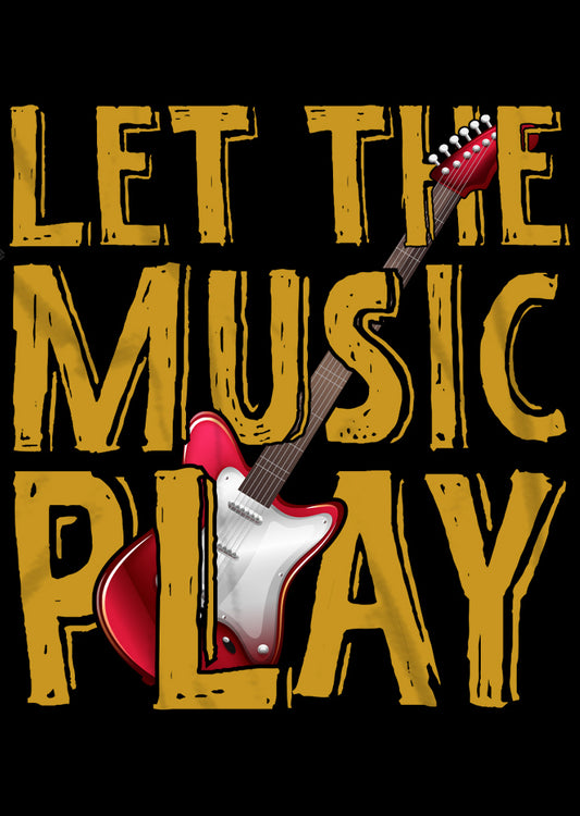 T-Shirt Motiv: Let the Music Play mit Gitarre im Hintergrund