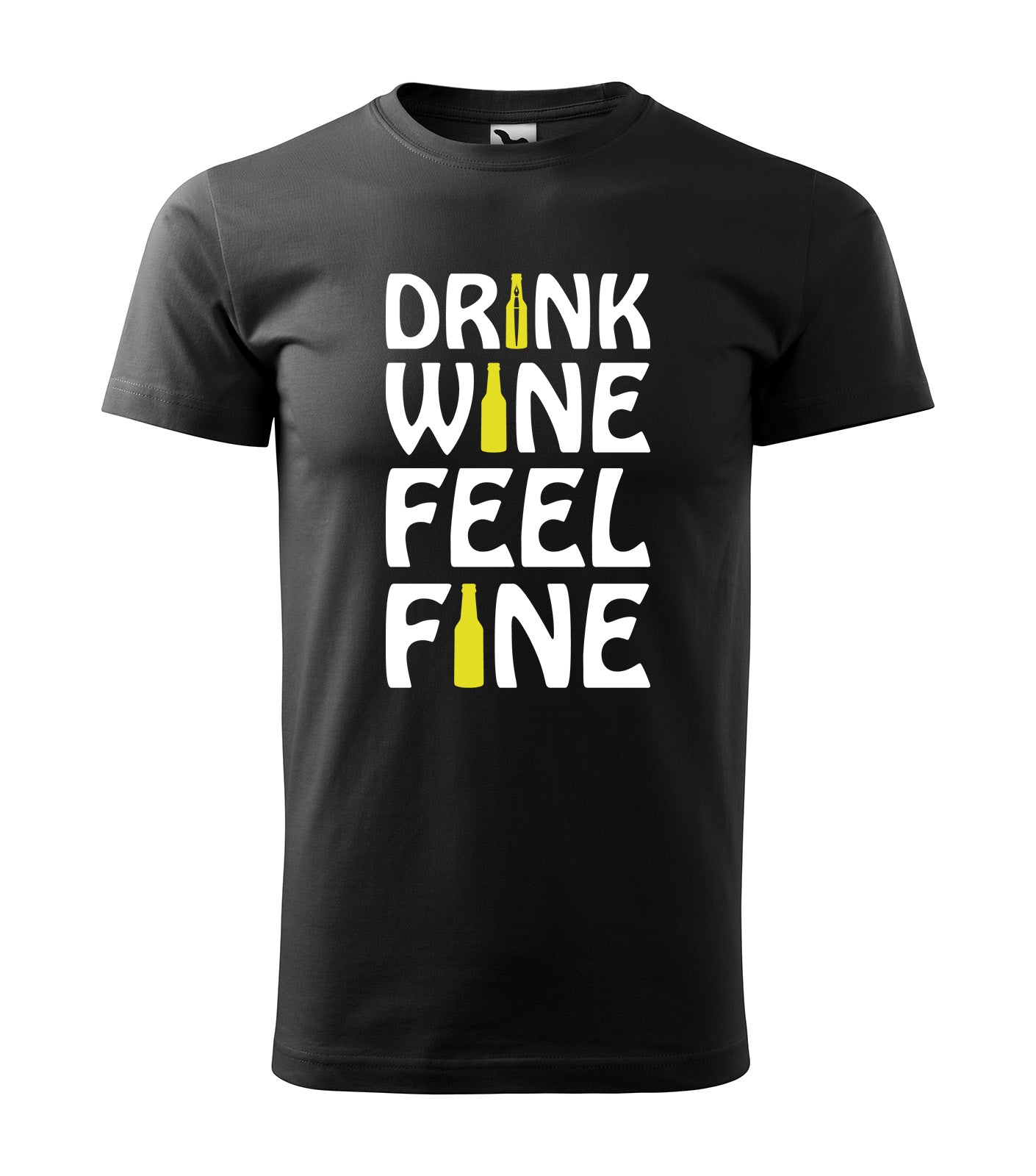 Drink Wine, Feel Fine  – Wein genießen und gut fühlen! | Schwarzes T-Shirt, 100% Baumwolle
